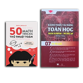 Combo sách Đánh thức tài năng toán học 7 và 50 thủ thuật toán ( 2 cuốn ), sách kiến thức toán học lớp 7 lớp 9 - Hiệu sách Genbooks - 50 Cent & Robert Greene