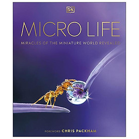 Hình ảnh sách Micro Life: Miracles Of The Miniature World Revealed