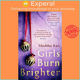 Sách - Girls Burn Brighter by Shobha Rao (UK edition, paperback)