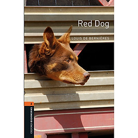 Oxford Bookworms Library (3 Ed.) 2: Red Dog Audio Cd Pack
