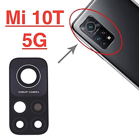 Mua Kính Camera Sau Cho Xiaomi Mi 10T 5G Linh Kện Thay Thế