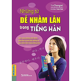 Những Từ Dễ Nhầm Lẫn Trong Tiếng Hàn (Tặng kèm Bookmark PL)