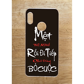 Ốp Lưng Dùng Cho Xiaomi Redmi Note 5 Pro / Note 5 (dẻo viền trắng trong) - Mệt Nghỉ Rồi Đi Tiếp