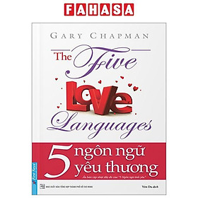 Hình ảnh 5 Ngôn Ngữ Yêu Thương - The Five Love Languages (Tái Bản 2022)