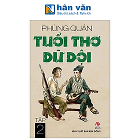 Tuổi Thơ Dữ Dội - Tập 2 (Tái Bản 2019)