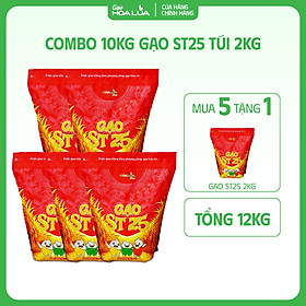 [Tặng 2Kg Gạo ST25] Combo 10kg Gạo ST25 Hoa Lúa túi 2kg (Tổng 12Kg)