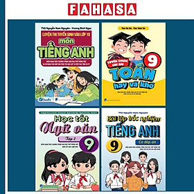 Bộ Sách Luyện Thi Vào Lớp 10 - Môn Tiếng Anh + Ngữ Văn + Toán