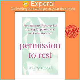 Sách - Permission to Rest by Ashley Neese (UK edition, hardcover)