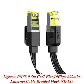 Ugreen UG40158NW189TK 0.5m 10Gbps 600mhz dây dẹt Nylon Braided Màu Đen Cáp mạng Cat7 - HÀNG CHÍNH HÃNG