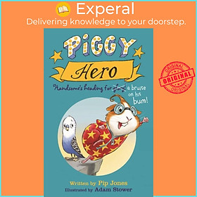 Sách - Piggy Hero by Adam Stower (UK edition, paperback)