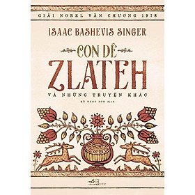 Sách - Con dê Zlateh và những truyện khác tặng kèm bookmark thiết kế
