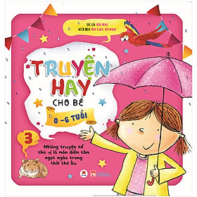 Hình ảnh Truyện Hay Cho Bé 0-6 Tuổi - Tập 3