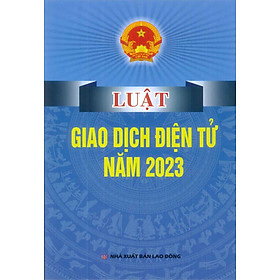 Luật Giao Dịch Điện Tử Năm 2023