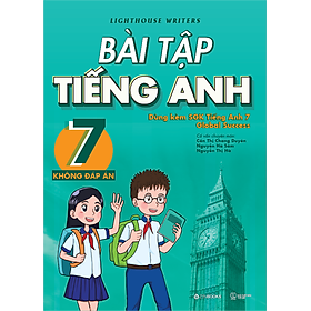 Sách Bài Tập Tiếng Anh 7 - Không đáp án (Dùng kèm SGK Tiếng Anh 7 Global Success)