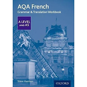 Sách - AQA French A Level and AS Grammar & Translation Workbook : With all you by Steve Harrison (UK edition, paperback)