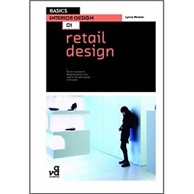 Nơi bán Basics Interior Design 01: Retail Design - Giá Từ -1đ