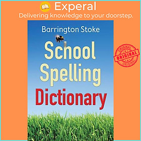 Sách - School Spelling Dictionary by Christine Maxwell (UK edition, paperback)