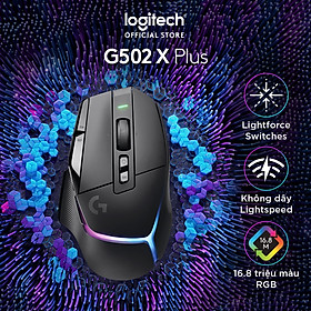 Chuột game không dây Logitech G502 X PLUS LIGHTSPEED – switch LIGHTFORCE Hybrid, RGB Lightsync, Cảm biến Hero 25K, Windows/Mac OS - Hàng chính hãng