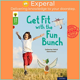 Sách - Oxford Reading Tree Word Sparks: Level 2: Get Fit with the Fun Bunch by Steve Brown (UK edition, paperback)