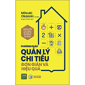 Sách Phương Pháp Quản Lý Chi Tiêu Đơn Giản Và Hiệu Quả