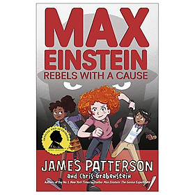 [Download Sách] Max Einstein: Rebels With A Cause (Max Einstein Series)