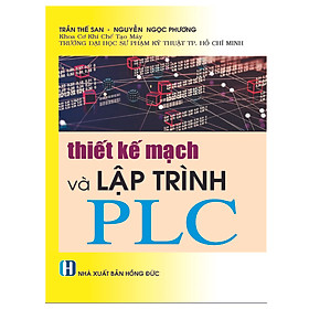 Sách Thiết Kế Mạch Và Lập Trình PLC