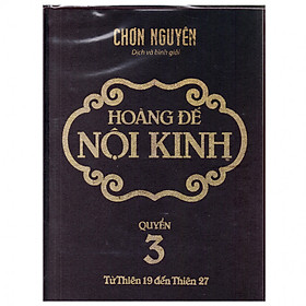 Hoàng đế nội kinh - Quyển 3