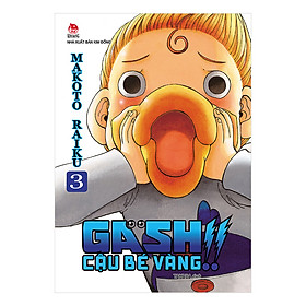 Gash - Cậu Bé Vàng!! - Tập 3