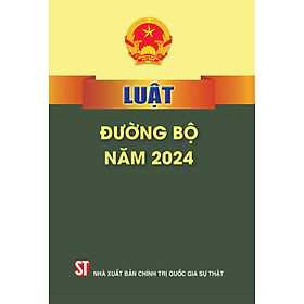 Luật đường bộ năm 2024 - bản in 2024