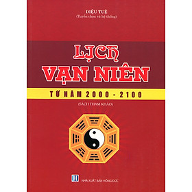 Lịch Vạn Niên Từ Năm 2000 - 2100