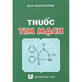 [Download Sách] Thuốc tim mạch