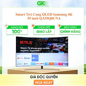 Smart Tivi Cong QLED Samsung 4K 55 inch QA55Q8CNA - Hàng chính hãng( Chỉ giao HCM)