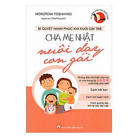 Cha Mẹ Nhật Nuôi Dạy Con Gái