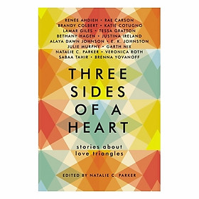 Three Sides Of A Heart: Stories About Love Triangles