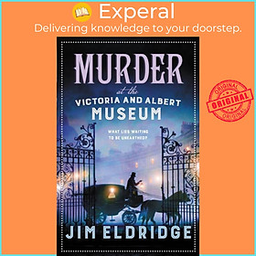 Sách - Murder at the Victoria and Albert Museum - The enthralling historical who by Jim Eldridge (UK edition, paperback)