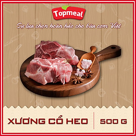 HCM - Xương cổ heo- Thích hợp dùng để ninh, nấu nước hầm, nước dùng