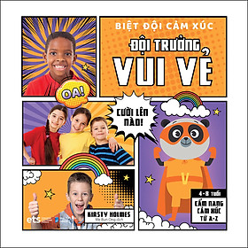 Sách Biệt Đội Cảm Xúc - Đội Trưởng Vui Vẻ