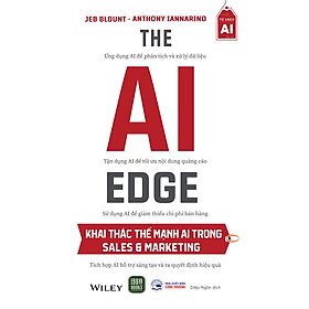 The AI Edge : Khai thác thế mạnh AI trong Sale & Marketing