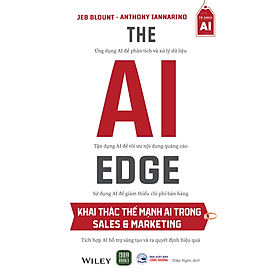 Sách The AI Edge: Khai Thác Thế Mạnh AI Trong Sales & Marketing