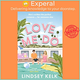Sách - Love Me Do by Lindsey Kelk (UK edition, paperback)