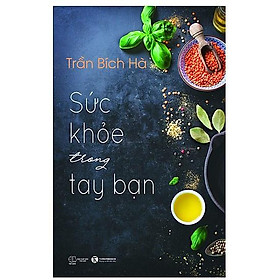 Sách - Sức Khỏe Trong Tay Bạn tập 1