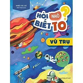 Hỏi Nhỏ Biết To - Vũ Trụ - ML