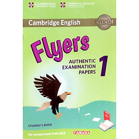 Nơi bán Cambridge English Flyers 1 for Revised Exam from 2018 Student\'s Book - Giá Từ -1đ