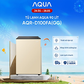 Tủ lạnh Aqua 90 lít AQR-D100FA(GG) - Màu be - Freeship toàn quốc - Có hỗ trợ đổi sang hồng - Hàng chính hãng