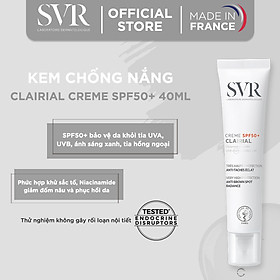 Kem chống nắng và làm mờ nám SVR CLAIRIAL CREME SPF50+ 40ml