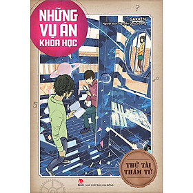 Thử Tài Thám Tử - Những Vụ Án Khoa Học