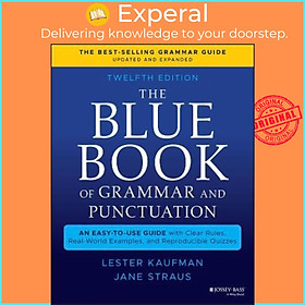 Sách - The Blue Book of Grammar and Punctuation: An Easy-to-Use Guide with Cle by Lester Kaufman (US edition, paperback)