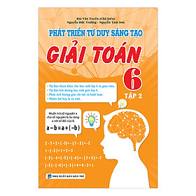 Phát Triển Tư Duy Sáng Tạo Giải Toán Lớp 6 Tập 2