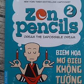 [Download Sách] Zen Pencils - Biếm Họa Mơ Điều Không Tưởng (Tập 2)