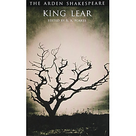 King Lear: The Arden Shakespeare (Third Series)